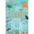 The Big Sticker Book of Blue