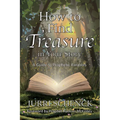 How to Find Treasure in Your Story: A Guide to Prophetic Parables
