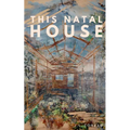 This Natal House