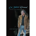 On Native Ground: Memoirs and Impressions