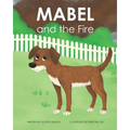 Mabel and the Fire