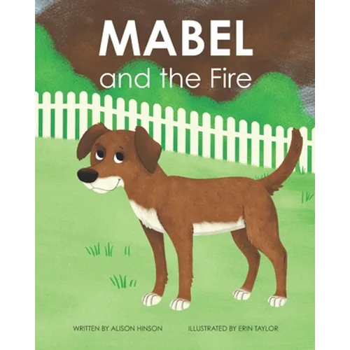Mabel and the Fire
