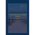 The Salvation of Safe Haven: Matthew 16:28.