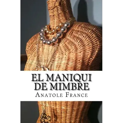 El maniqui de mimbre
