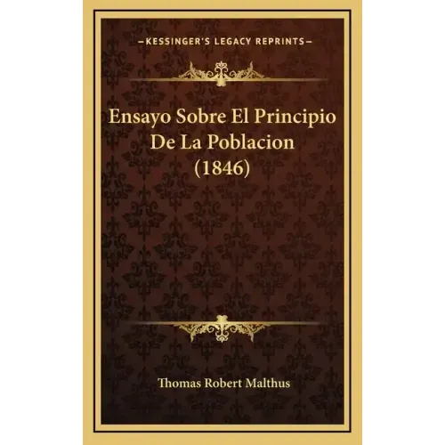 Ensayo Sobre El Principio De La Poblacion (1846)