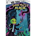 Dark Water Magic