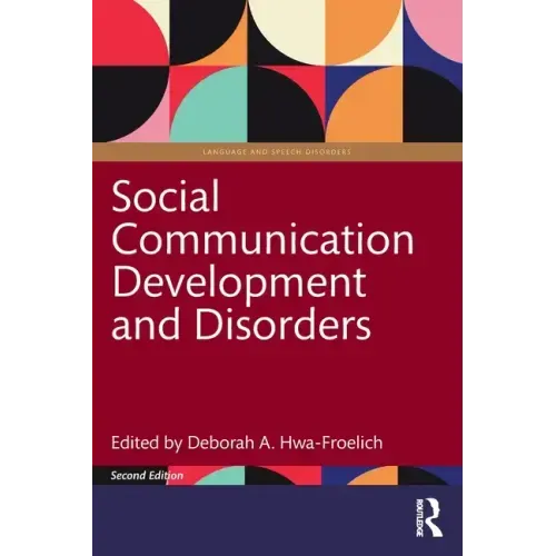 Social Communication Development and Disorders