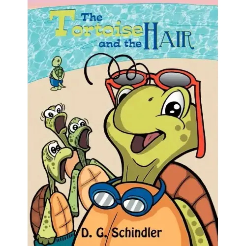 The Tortoise and the Hair