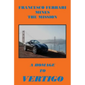 Francesco Ferrari Mines The Mission: A Homage To Vertigo