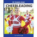 My Favorite Sport: Cheerleading