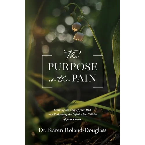 The Purpose in the Pain