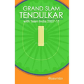 Grand Slam Tendulkar: with Team India 2007-11