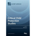 Critical Child Protection Studies