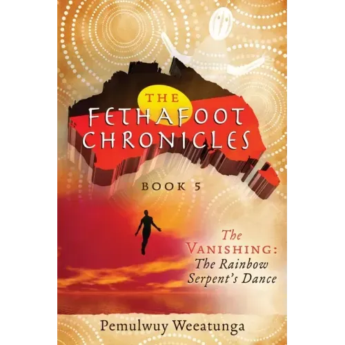 The Vanishing: The Rainbow Serpent's Dance
