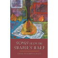 Songs from the Shaper's Harp