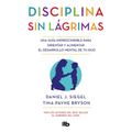 Disciplina Sin Lágrimas / No-Drama Discipline