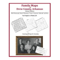 Family Maps of Drew County, Arkansas
