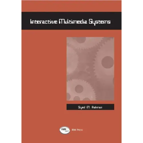 Interactive Multimedia Systems