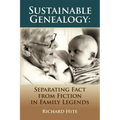 Sustainable Genealogy: Separating Fact from Fiction in Family Legends