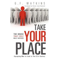 Take Your Place