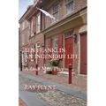 Ben Franklin: An Ingenious Life