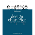 This Human - Design Character: Know Who You Are as a Designer