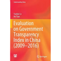 Evaluation on Government Transparency Index in China (2009--2016)