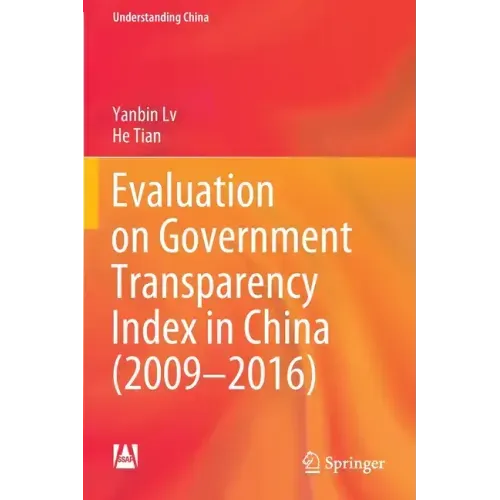 Evaluation on Government Transparency Index in China (2009--2016)