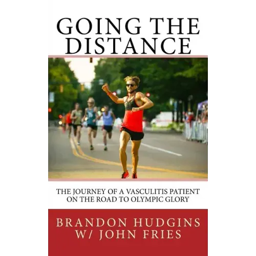 Going the Distance: The Journey of a Vasculitis Patient on the Road to Olympic Glory