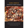Colonial Genocide in Indigenous North America