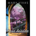 Casa Ananda: Más Allá del camino