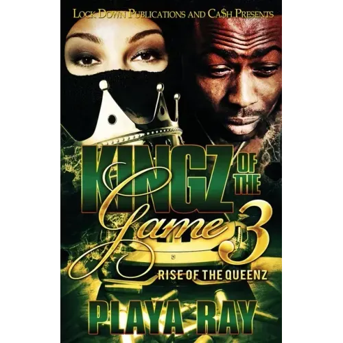 Kingz of the Game 3: Rise of the Queenz