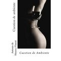 Cuestion de ambiente