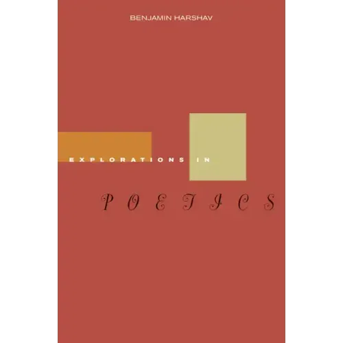 Explorations in Poetics
