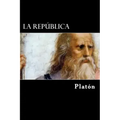 La Republica (Spanish Edition)