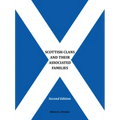 Scottish Clans and Their Associated Families: Second Edition