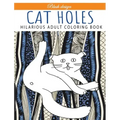Cat Holes: Hilarious Adult Coloring Book: Coloring book