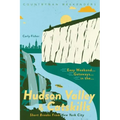 Easy Weekend Getaways in the Hudson Valley & Catskills: Short Breaks from New York City