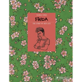 Frida Kahlo: The Story of Her Life