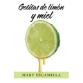 Gotitas De Limón Y Miel