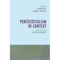Pentecostalism in Context