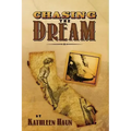 Chasing the Dream