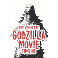 The complete Godzilla movie timeline: Arranged from 1954 till present.