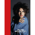 The Cure - Pictures of You: Foreword by Robert Smith