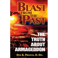 Blast From the Past: The Truth About Armageddon