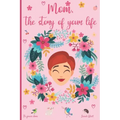 Mom, the story of your life: 130 questions to know your Mother's story - tell me your story - lovely gift for your mother