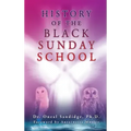 History of the Black Sunday School