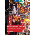 Wto Law and Policy: A Political Economy Approach