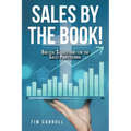 Sales by the Book!: Biblical Suggestions for the Sales Professional