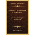 Radford's Cyclopedia of Construction: Carpentry, Building and Architecture